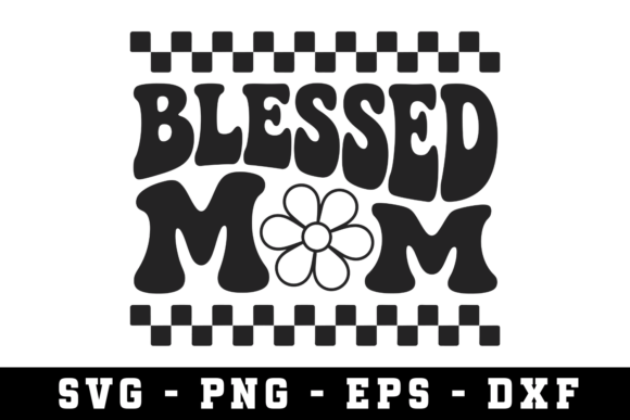 Blessed Mom SVG Cut File: A Designer’s Honest Take