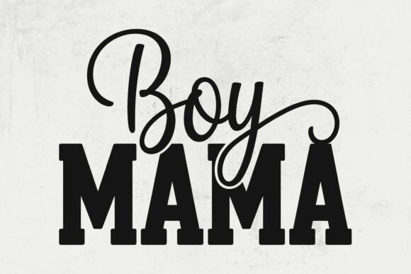 Boy Mama SVG: A Bold Graphic for Crafts and Mom-Centric Designs