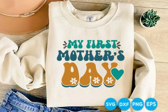 My First Mother’s Day Retro SVG Design for Crafts and Graphics Projects